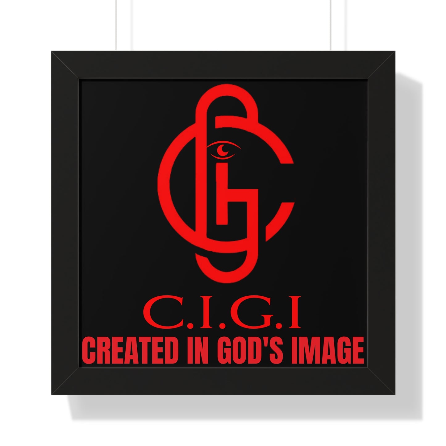 C.I.G.I. Created in God's Image Framed Vertical Poster - Inspirational Wall Art