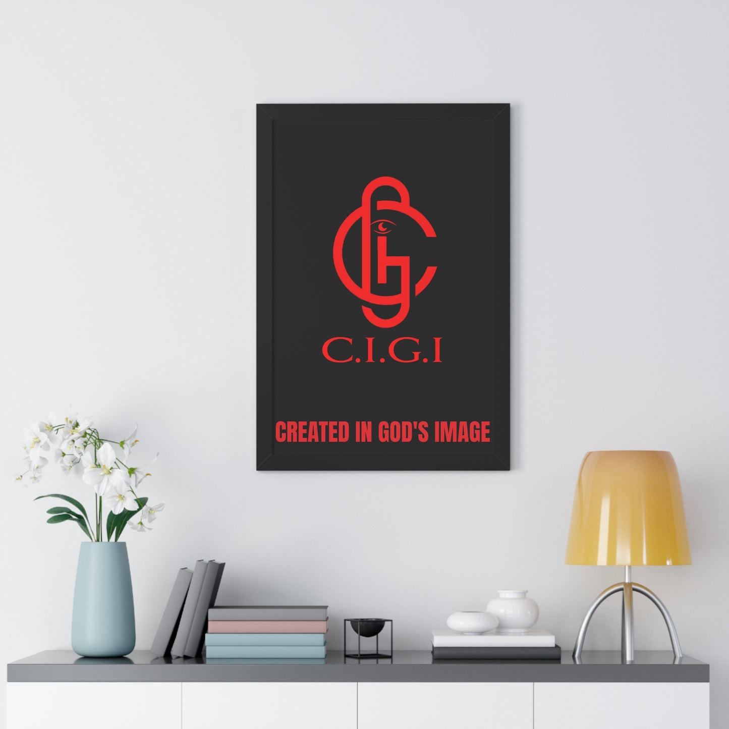 C.I.G.I. Created in God's Image Framed Vertical Poster - Inspirational Wall Art