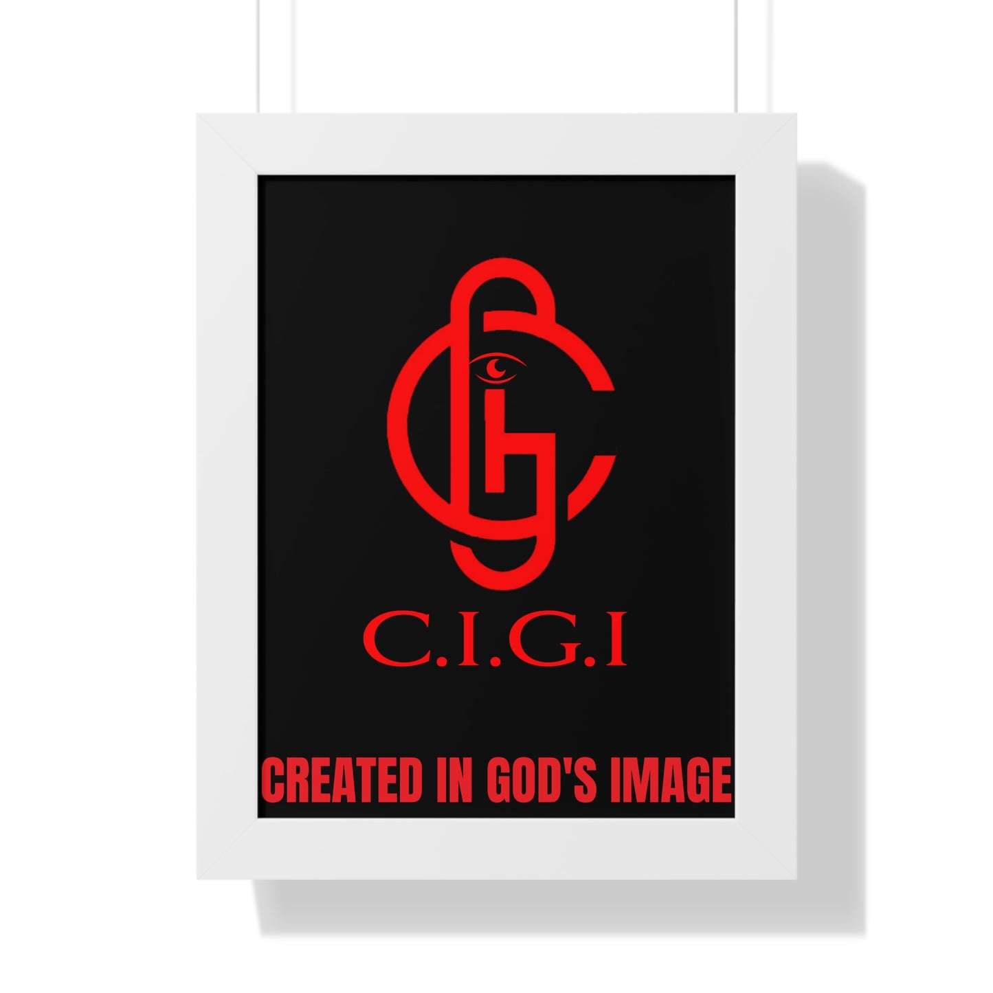 C.I.G.I. Created in God's Image Framed Vertical Poster - Inspirational Wall Art