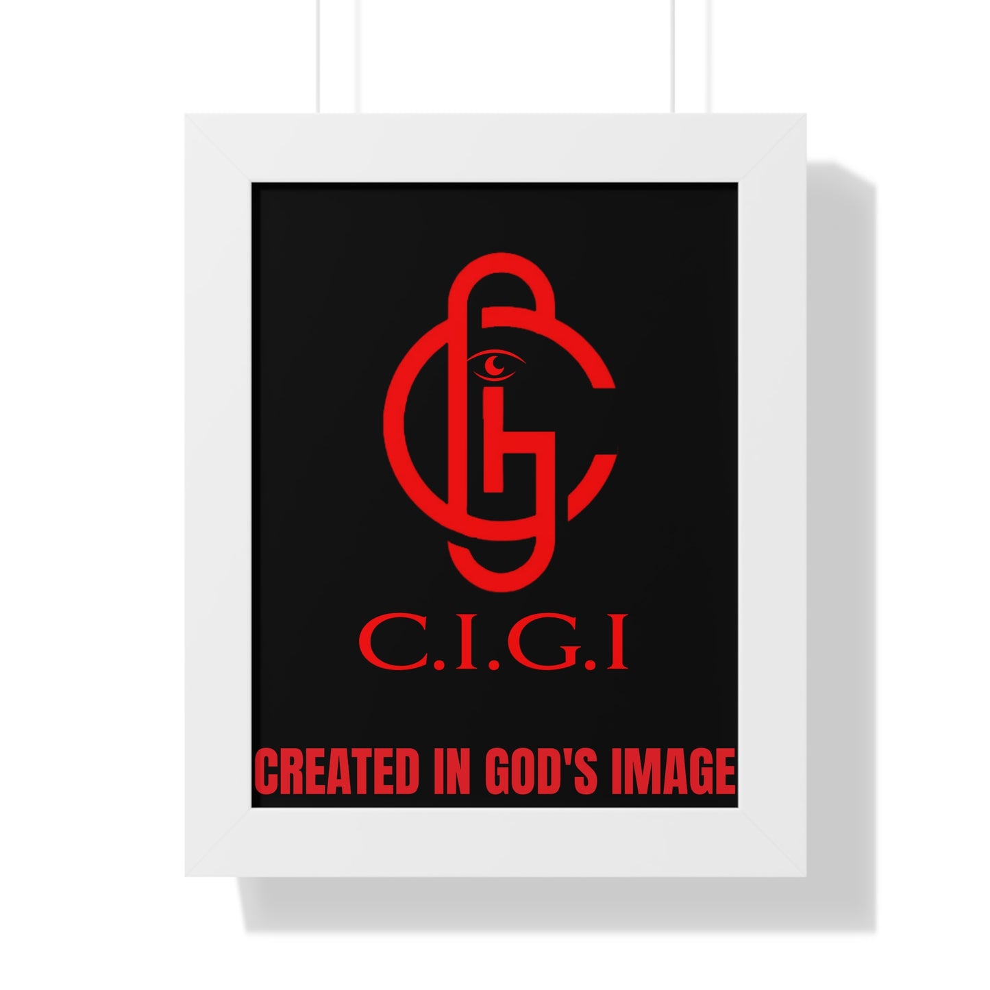 C.I.G.I. Created in God's Image Framed Vertical Poster - Inspirational Wall Art